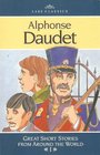 Alphonse Daudet  Great Short Stories From Around the World I