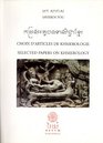 Selected Papers on Khmerology Choix D'Articles De Khmerologie