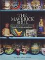 Maverick Soul: A Celebration of Bohemian Interiors