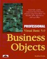 Professional Visual Basic 50 Business Objects
