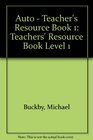 Auto Teachers' Resource Book Level 1
