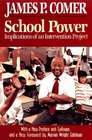 School Power  Implications of an Intervention Project