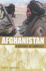 Afghanistan A History of Conflict