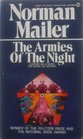 The Armies of the Night  History as a Novel the Novel as History