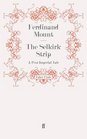 The Selkirk Strip A PostImperial Tale