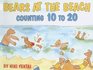 Bears at the Beach Counting 10 to 20