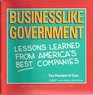 Businesslike Government Lessons Learned from America's Best Companies