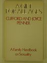A Gift for All Ages A Family Handbook on Sexuality