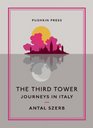 The Third Tower Journeys in Italy