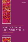 Postcolonial Life Narrative Testimonial Transactions