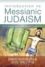 Introduction to Messianic Judaism Its Ecclesial Context and Biblical Foundations