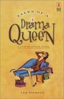 Tales of a Drama Queen (Drama Queen, Bk 1)