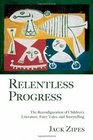 Relentless Progress The Reconfiguration of Children's Literature Fairy Tales and Storytelling