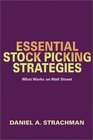 Essential Stock Picking Strategies What Works on Wall Street