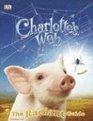 Charlotte's Web The Essential Guide