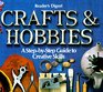 Crafts and Hobbies: A Step-by-Step Guide to Creative Skills