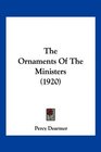 The Ornaments Of The Ministers