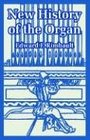 New History of the Organ