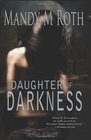 Daughter of Darkness Daughter of Darkness Book One