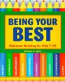 Being Your Best Character Building for Kids 710