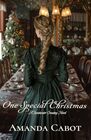 One Special Christmas: A Texas Hill Country Small Town Historical Romance (Sweetwater Crossing)