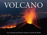 Volcano Live Dormant and Extinct Volcanoes Around the World