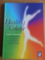 Healing with Colour