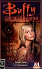 Buffy contre les vampires tome 18  Pouvoir de persuasion