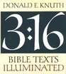 3 16 Bible Texts Illuminated/Poster