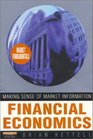 Financial Economics Making Sense of Market Information