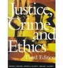 Justice Crime and Ethics