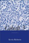 Cobalt 3 Poems