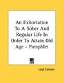 An Exhortation To A Sober And Regular Life In Order To Attain Old Age  Pamphlet