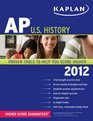 Kaplan AP U.S. History 2012