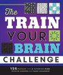 The Train Your Brain Challenge 156 Puzzles for a Superior Mind