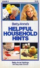 BettyAnne's Helpful Household Hints