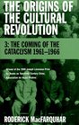 The Origins of the Cultural Revolution Volume 3