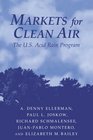 Markets for Clean Air  The US Acid Rain Program