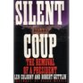 Silent Coup The Removal of a President