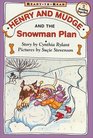 Henry and Mudge and the Snowman Plan