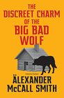The Discreet Charm of the Big Bad Wolf A Detective Varg Novel