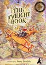 Twilight Book A Story That's Also a Game a Puzzle and a Chase
