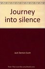 Journey into silence