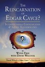 The Reincarnation of Edgar Cayce Interdimensional Communication and Global Transformation