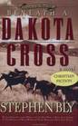 Beneath a Dakota Cross