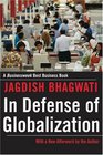 In Defense of Globalization With a New Afterword