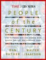 People of the Century  One Hundred Men And Women Who Shaped The Last One Hundred Years