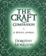 The Craft Companion A Witch's Journal