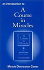 An Introduction to A Course in Miracles