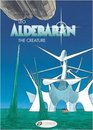 The Creature Aldebaran Vol 3